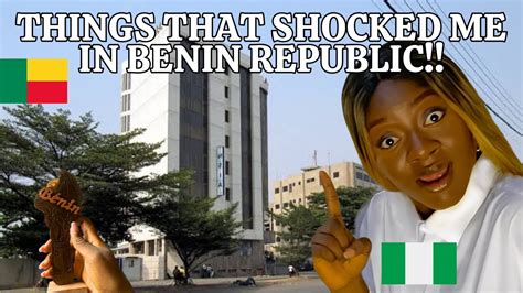 Things That Shocked Me In B Nin Republic As A Nigerian My Experiences