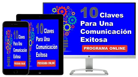 10 Claves Para Una Comunicación Exitosa