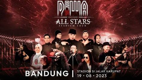 Konser Dewa Feat All Stars Di Bandung Malam Ini Simak Rundown Dan