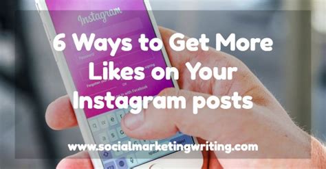 6 Ways To Get More Likes On Your Instagram Posts