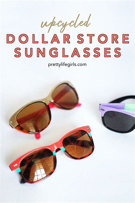 Diy Upcycled Dollar Store Sunglasses The Pretty Life Girls