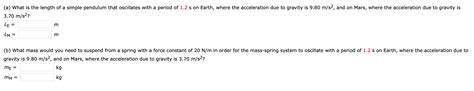 Solved A What Is The Length Of A Simple Pendulum That