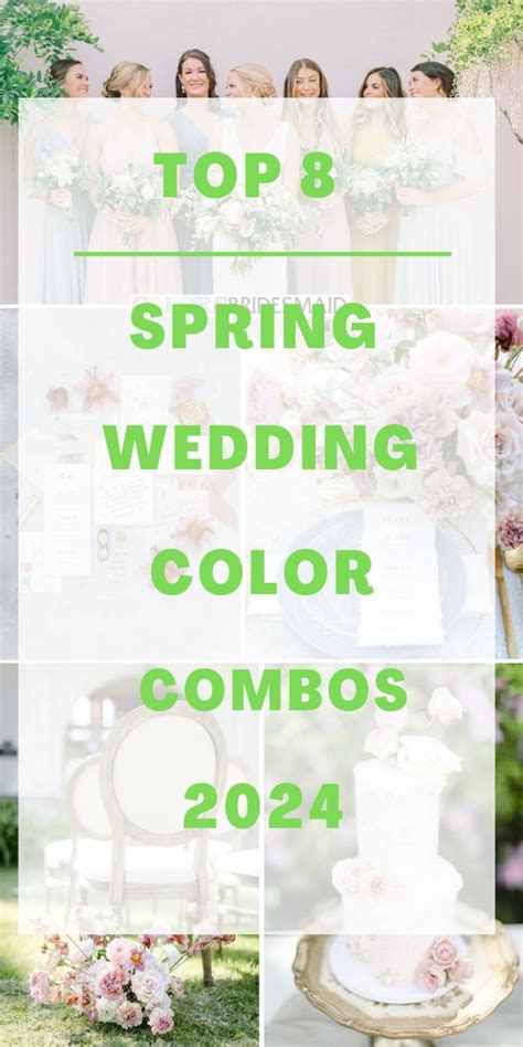 Top 8 Spring Wedding Color Palettes For 2024 Spring Wedding Colors