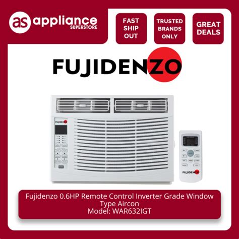 Fujidenzo 0 6HP Remote Control Inverter Grade Window Type Aircon