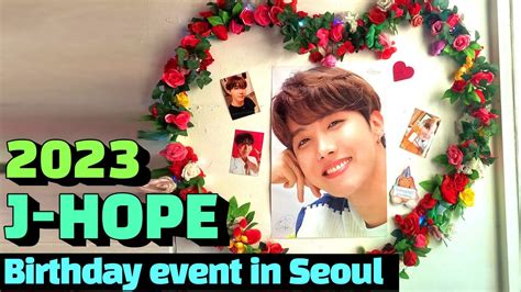 Bts 2023 J Hope Birthday Event Seoul Hongdae Hope Day Project J Hopes Birthday Ads Youtube