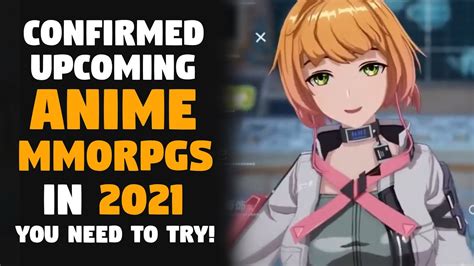 6 Upcoming Anime Mmorpgs You Absolutely Need To Play In 2021 And Beyond