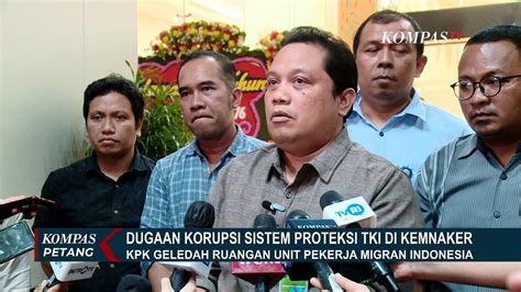 Perkara Baru Dugaan Korupsi Sistem Proteksi TKI Di Kemenaker Video