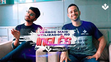 Verbos mais utilizados em inglês YouTube