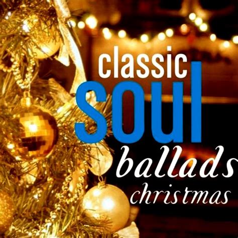 Classic Soul Ballads Christmas - Super Bubbles