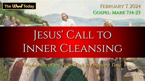 Today S Catholic Mass Gospel And Reflection For February Mark