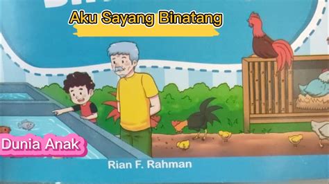 Aku Sayang Binatang Dongeng Duniaanak Buku Bukucerita Literasi