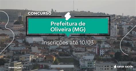 Concurso De Oliveira Mg Vagas Imediatas Na Saúde