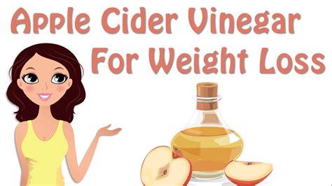 How To Use Apple Cider Vinegar Weight Loss Benefits Of Apple Cider Vinegar Youtube