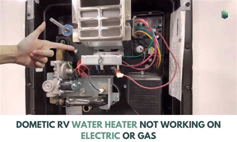 Dometic Rv Water Heater Not Working On Electric Or Gas