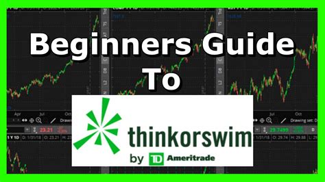 A Beginners Guide To Td Ameritrade Thinkorswim Tos Program Youtube