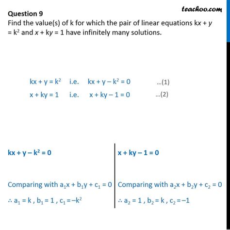 Find Values Of K For Which Kx Y K 2 And X Ky 1 Have Infinitely