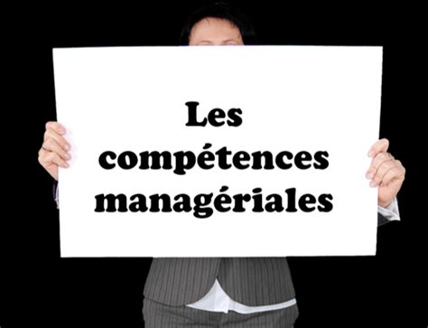 Les Competences Manageriales De Quoi Parle T On