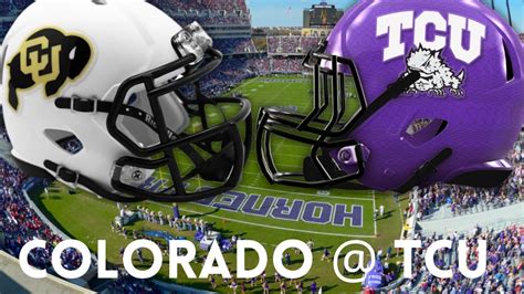 Colorado Vs Tcu Live Talk Sights And Sounds Reaction Youtube