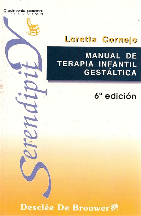 Manual De Terapia Infantil Gestáltica Ediciones Técnicas Paraguayas