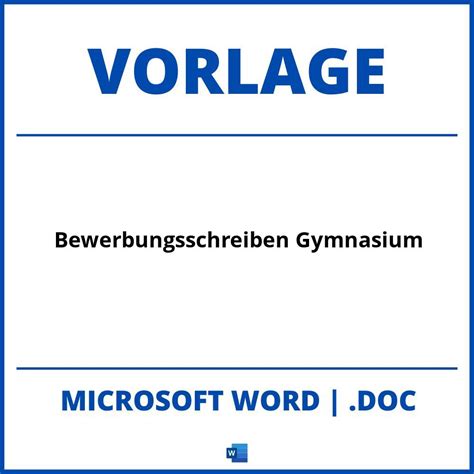 Bewerbungsschreiben Gymnasium Vorlage WORD