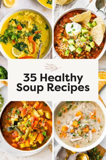 35 Healthy Soup Recipes - Eating Bird Food