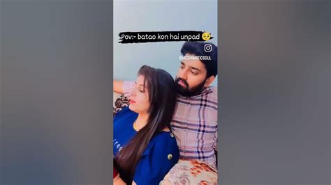 Batao Kon Hai Unpad🥺 Funnyvideo Funny Delhi Memes Love Trending