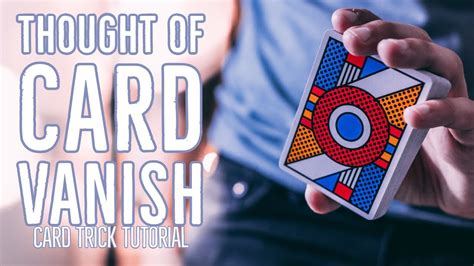 Thought Of Card Vanish Card Trick Tutorial Youtube