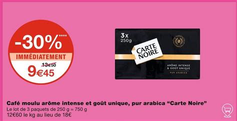 Promo Carte Noire Caf Moulu Ar Me Intense Et Go T Unique Pur Arabica