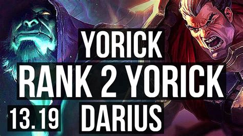 Yorick Vs Darius Top Rank 2 Yorick 1 0m Mastery 300 Games Tr