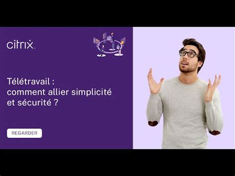 Télétravail comment allier simplicité et sécurité YouTube