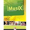 MusiX 1 Ausgabe ab 2011 Schülerband Das Kursbuch Musik 1 Das