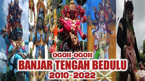 Update Terbaru Inilah Ogoh Ogoh Br Tengah Bedulu Dari Tahun Ke Tahun