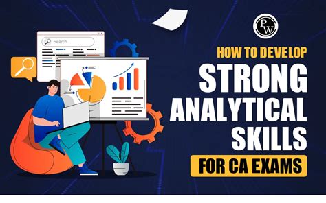 How To Develop Strong Analytical Skills For Ca Exams 2024