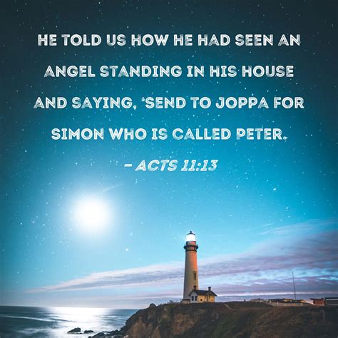 Acts 1113 He Told Us How He Had Seen An Angel Standing In His House