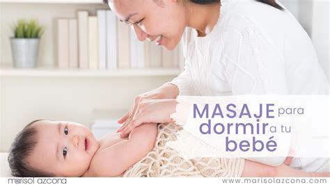 Masaje para dormir a tu bebé