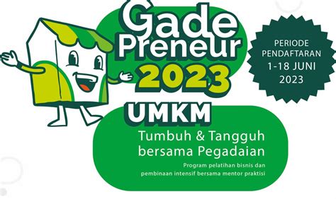 Pegadaian Kembangkan UMKM Nasional Lewat Program GadePreneur