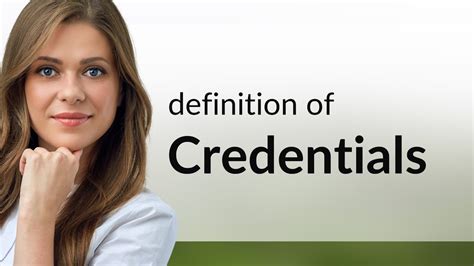 Credentials • Meaning Of Credentials Youtube