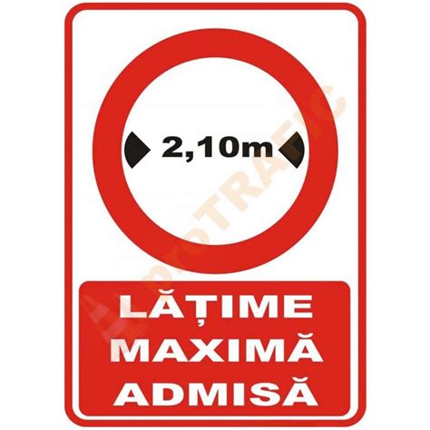 Indicator De Securitate De Interzicere Latime Maxima Admisa Protrafic