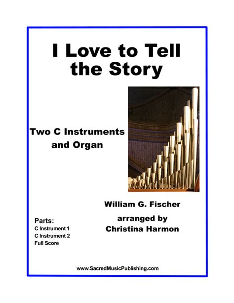 I Love To Tell The Story Two C Instruments And Organ Sheet Music