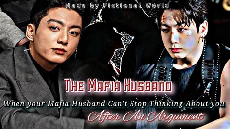 The Mafia Husband When Your Mafia Husband Can T Stop Thinking