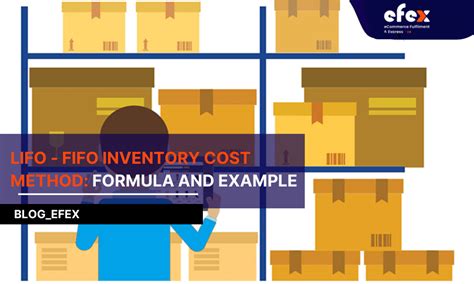 Lifo Fifo Inventory Cost Method How To Calculate And Example