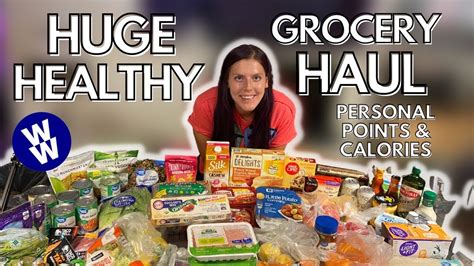 Huge Walmart Healthy Grocery Haul My Weight Loss Journey Ww