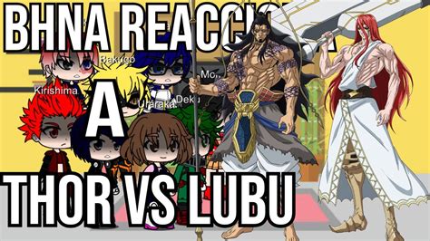 Reacciona A Shuumatsu No Valkyrie Thor Vs Lubu Youtube