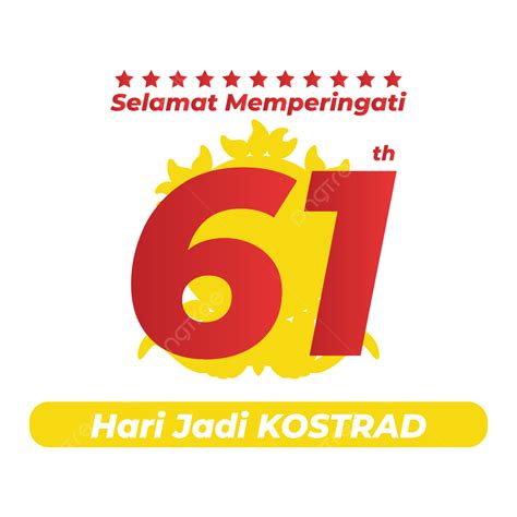 61 Vector Hd Images Hut Kostrad Ke 61 8 Maret Hut Kostrad Peringatan