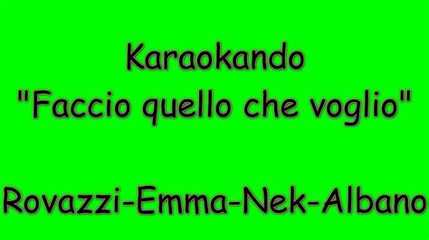 Karaoke Italiano Faccio Quello Che Voglio Fabio Rovazzi Emma