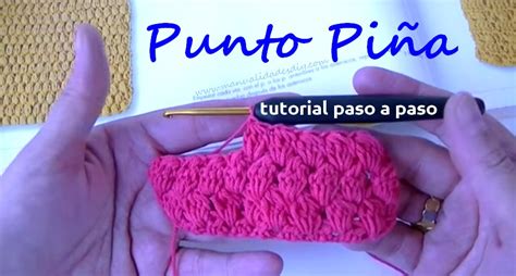 Punto Pi A En Crochet Tutorial Paso A Paso Manualidades Y