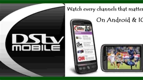 Dstv Mobile App For Live Tv Launched Dtmediatech