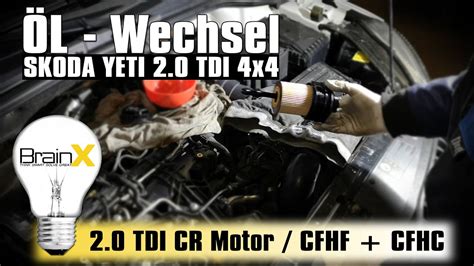 Vw Skoda L Wechseln Tdi Cr Cfhf Cfhc Motor Ps Skoda Yeti Youtube