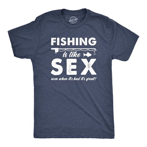 Sarcastic Fishing Sex T Shirt Men Offensive Tshirt For Etsy