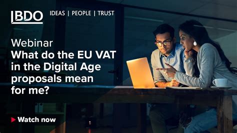 What Do The EU VAT In The Digital Age Proposals Mean For Me Webinar